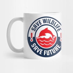 Save Wildlife Save Future Mug